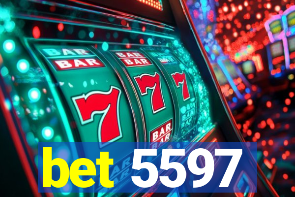 bet 5597